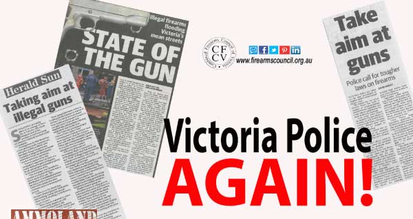 Victoria, Australia Police - Lobbying For Even Tighter Gun Laws