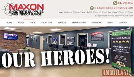 Maxon Shooters Supply & Indoor Range - Our Heroes ~ AmmoLand News
