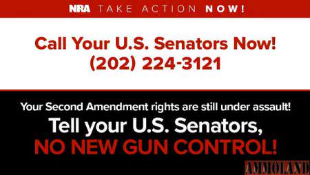 More Gun Control Votes Coming—Contact your U.S. Senators Immediately!