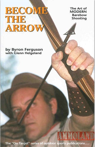 Become the Arrow by Byron Ferguson