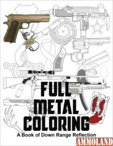 Full Metal Coloring: A Book of Down Range Reflection