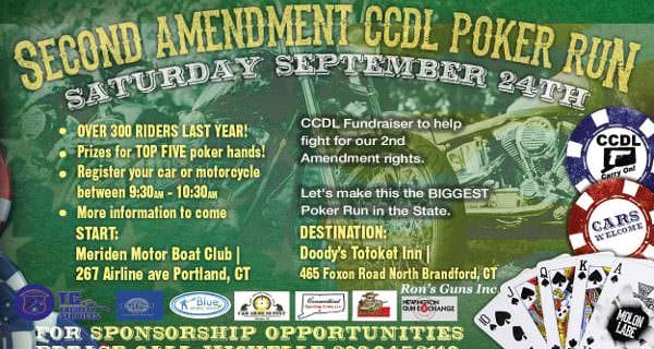 The Connecticut Citizens Defense League (CCDL) - '4th Annual' 2nd Amendment Poker Run