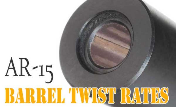 Ar 15 Barrel Twist Chart