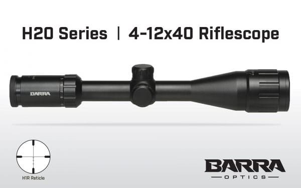 Barra H20 4-12x40 Riflescope