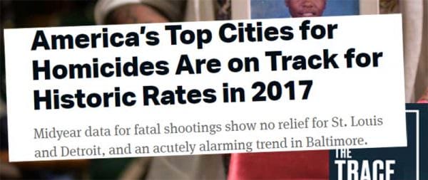 America's Top Cities for Homicides Are on Track for Historic Rates in 2017