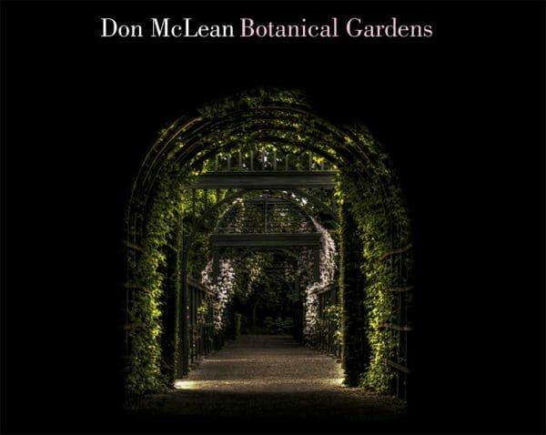 Don McLean's New Album 'Botanical Gardens