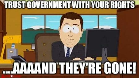 Trust the Government with Your Rights