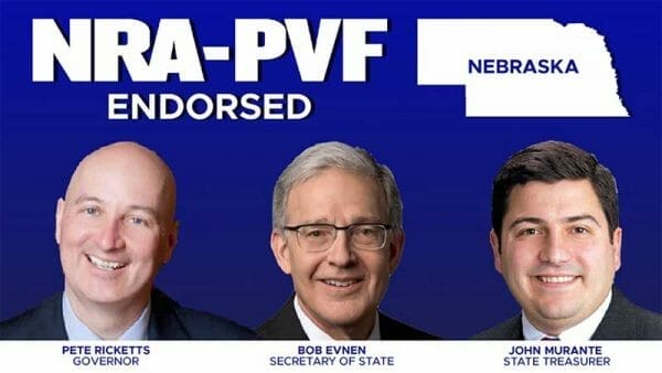 NRA Endorses Ricketts, Evnen, Murante for Top State Offices in Nebraska