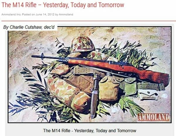 M14 Rifle Yesterday, Today and Tomorrow by Charlie Cutshaw