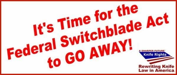 Repeal Federal Switchblade Act