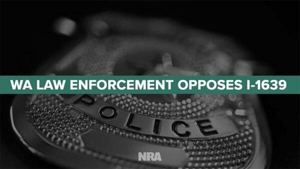 Washington Law Enforcement Opposes Initiative 1639