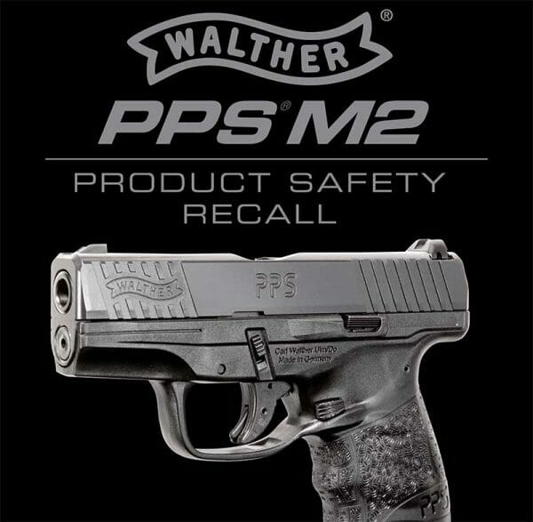 Important Safety Recall: Walther PPS M2 Pistols