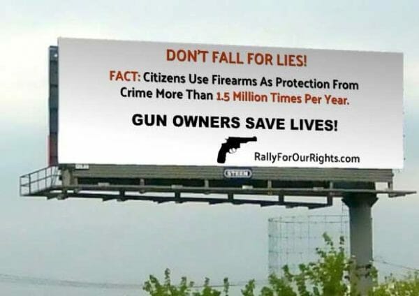 Rally for our Rights Gun Owners Save Lives Billboard