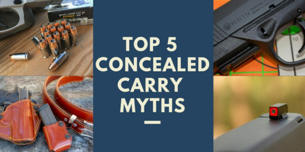 Top Five Concealed Carry Myths