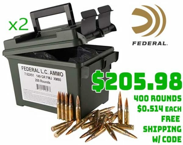 400rnds Federal Lake City 7.62X51mmNATO Ammo&Can Deal