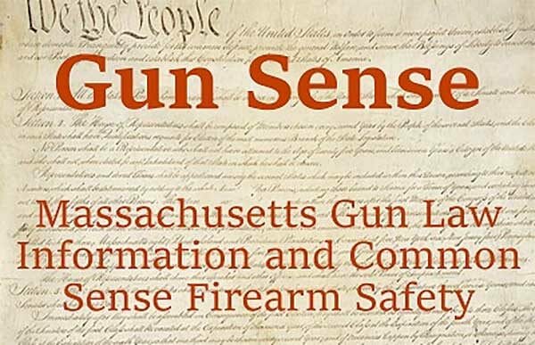 Gun Sense - Massachusetts Gun Law Information and Common Sense Firearm Safety Cropped