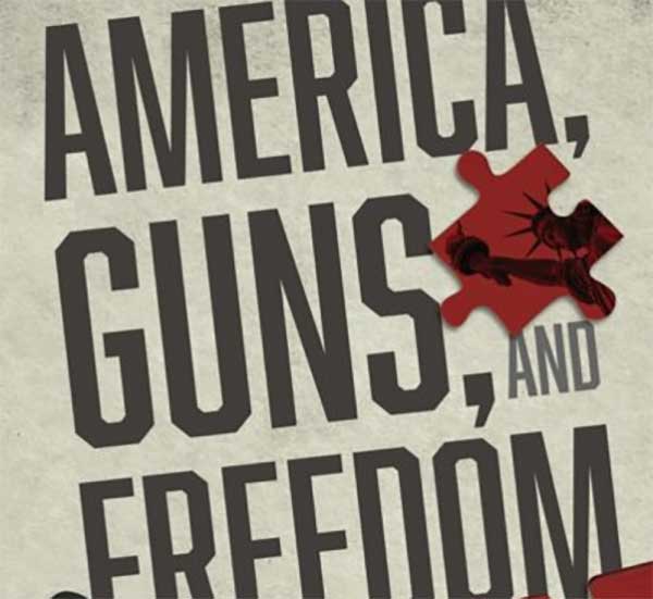 America, Guns, and Freedom Cropped
