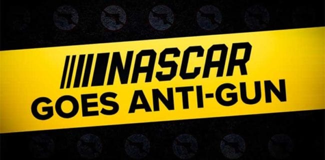 NASCAR Goes Anti Gun