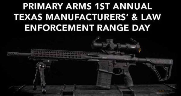 Primary Arms Texas Manufacturers’ & Law Enforcement Range Day