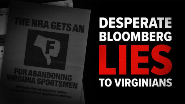 Bloomberg’s Gun Control Apparatus Lies to Virginia’s Gun Owners in Election Mailing