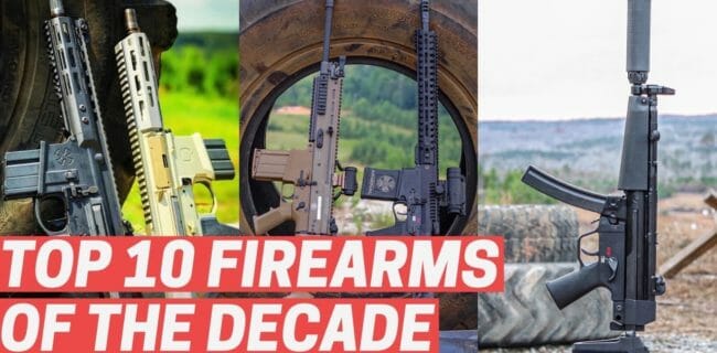 10 best firearms of the decade