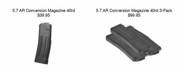 The MSRP for the 5.7 AR Conversion Magazine is $39.95 and for the three-pack is $99.95.