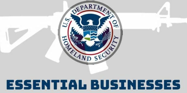 DHS Says Firearms Retailers, Manufacturers Essential Businesses