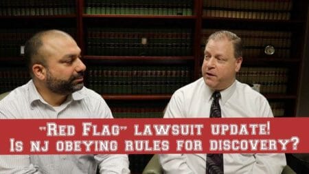 Red Flag Lawsuit Update and is NJ Following Court Rules