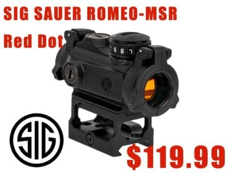 Daily Deal: SIG Sauer ROMEO-MSR Red Dot Sight ONLY $119.99