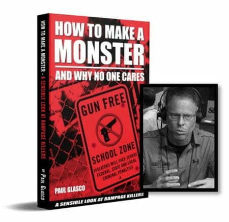 Legally Armed America's Paul Glasco Authors How to Make a Monster