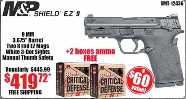 Smith & Wesson M&P9 Shield EZ Pistol 2 Boxes Of 9mm Ammo Sale