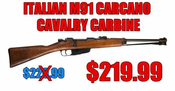 Gun Deal: Italian M91 Carcano Cavalry Carbine $219.99