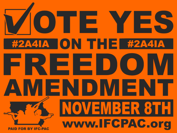 Vote YES on Iowa's Freedom Amendment on Nov 8