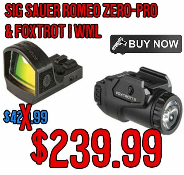 Daily Deal: SIG SAUER ROMEO ZERO-PRO & Foxtrot 1 WML $239.99