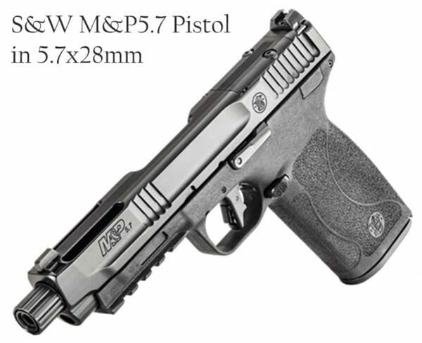 Smith & Wesson M&P5.7 Pistol in 5.7x28mm