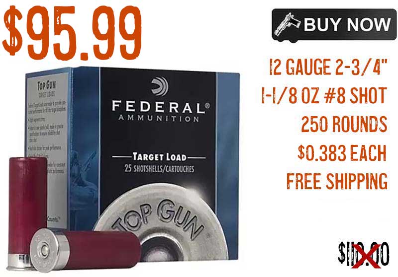 Federal Top Gun Ammo 12 Gauge 2-3/4" 1-1/8 Oz #8 Shot sale deal discount JUNE2023