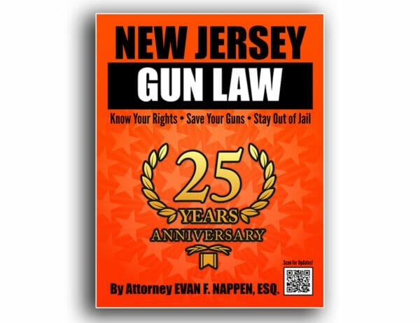 New Jersey Gun Law - 25th Anniversary Edition