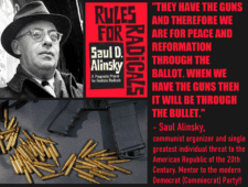 Saul Alinsky Ballot Bullet Confiscate Guns Genocide Democide Commiecrats Med.png