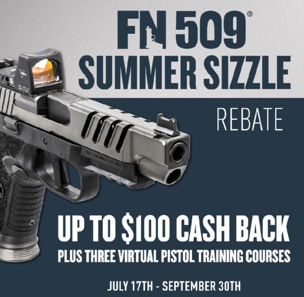 For a Limited Time, Get Up to $100 Cash Back and Free Virtual Pistol Training on Purchases of New FN 509 Pistols