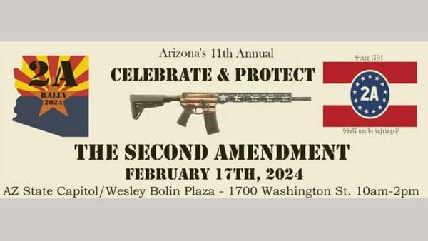 Arizona 11 Annual Celebrating the Second Amendment Event