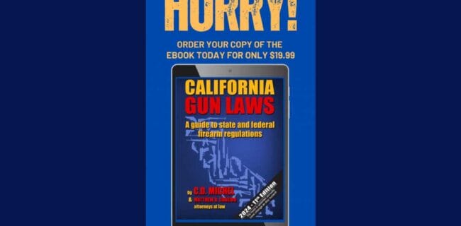 California Gun Laws 11th Edition