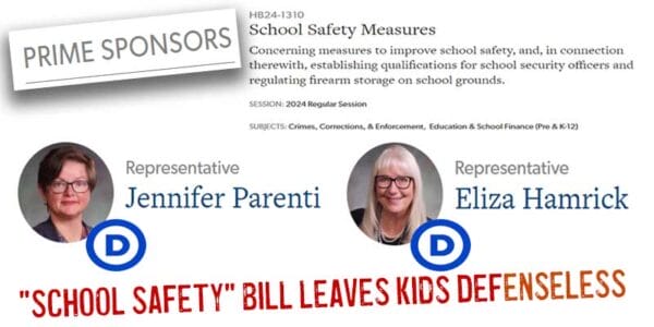 Colorado Democrats School Safety Bill Leaves Kids Defenseless