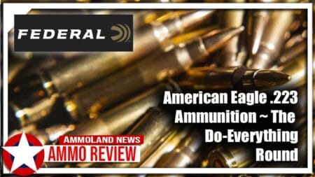 AmericanEagle223 Ammo - the Do-Everything Ammunition Round