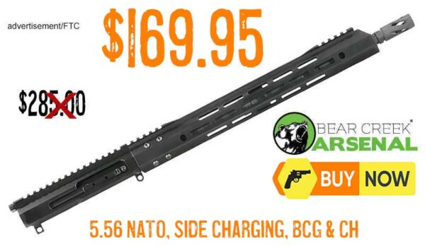 Bear Creek BC-15 5.56 NATO Right Side Charging Complete Upper lowest price dec2025
