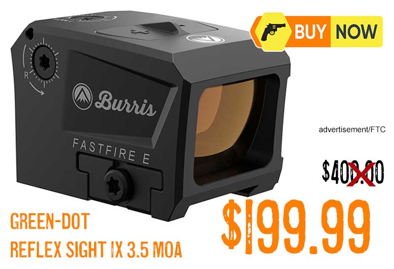 Burris Co FastFire E Green-Dot Reflex Sight Lowest price