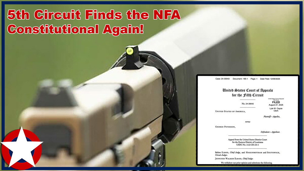 Fifth Circuit Upholds the NFA's Constitutionality