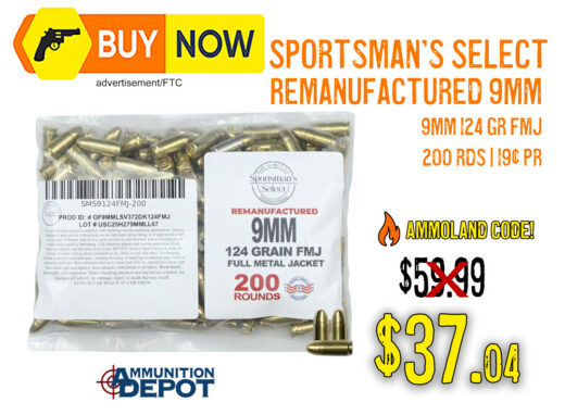Sportsman&acirc;s Select Remanufactured 9mm 124gr FMJ &acirc; $37.04 w/ CODE
