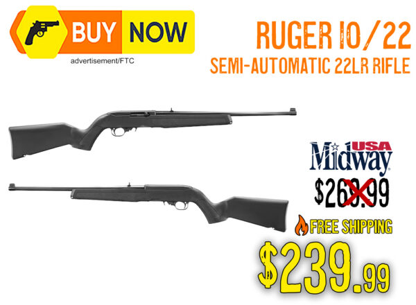Ruger 10/22 Semi-Auto 22 LR Rifle – $239.99 with Free Shipping
