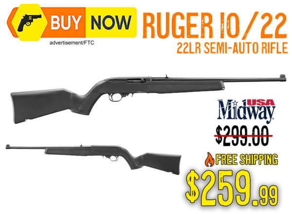 Ruger 10/22 Semi-Auto 22 LR Rifle – $259.99 w/ Free Shipping