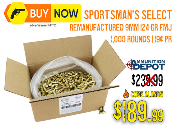 Sportsman's Select Reman 9mm 124gr FMJ 1,000 Rounds – $189.99 w/ Code
